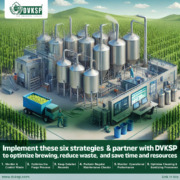 Discover 6 strategies to optimize your brewing process, reduce waste, and enhance quality with DVKSP.